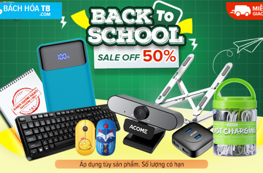 "BACK TO SCHOOL" VỚI BÁCH HÓA TB - MUA GÌ CŨNG GIẢM