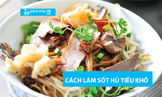 Cách làm nước sốt hủ tiếu khô thơm ngon đậm đà hương vị như nhà làm