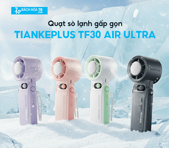 Quạt Sò Lạnh Mini Cầm Tay Tiankeplus TF30 AIR ULTRA: Giải Pháp "Hạ Nhiệt Tức Thì" Cho Mùa Hè Nóng Bức